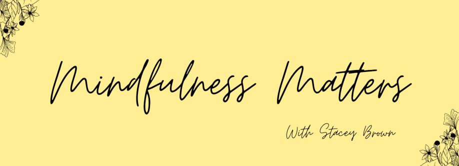 Mindfulness Matters Cover Image