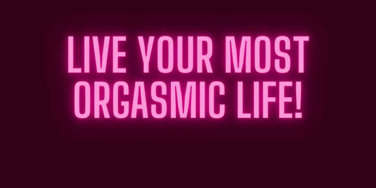 O O O! How You Can Live Your Most Orgasmic Life!