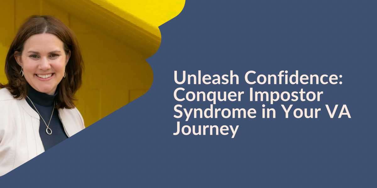 Unleash Confidence: Conquer Impostor Syndrome in Your VA Journey