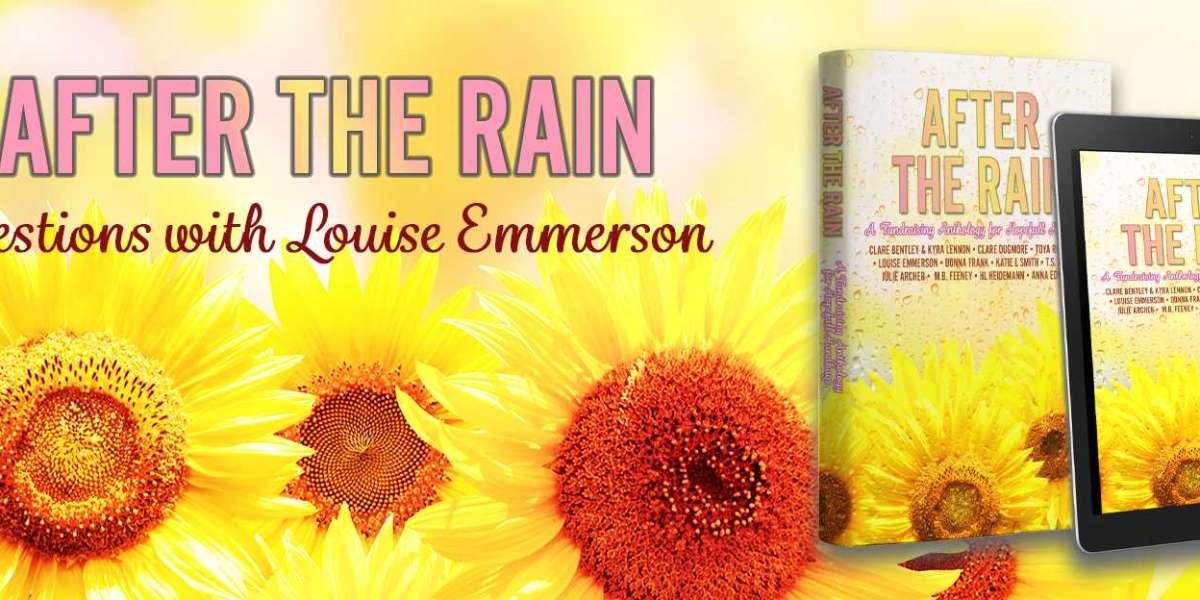 Interview with Author Louise Emmerson - After The Rain Anthology
