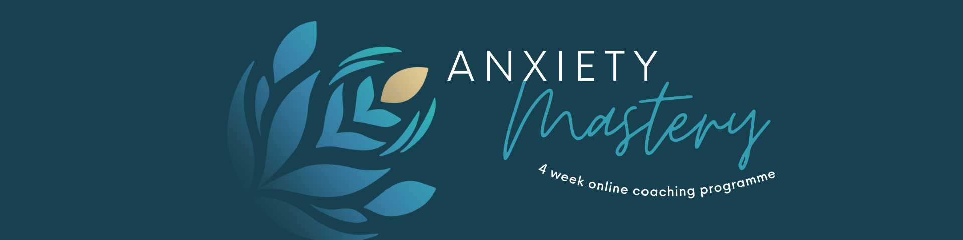 Anxiety Mastery Banner