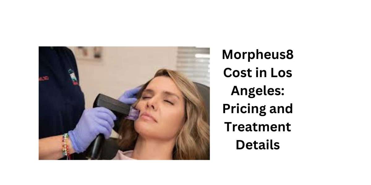 Morpheus8 Cost in Los Angeles: Pricing and Treatment Details