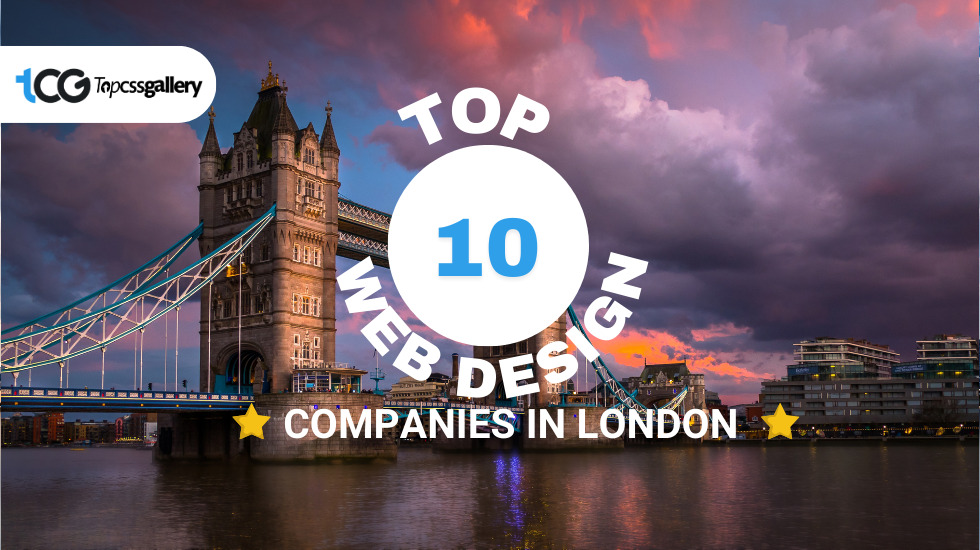Top 10 Web Design Companies in London July 2024 - Top CSS Gallery