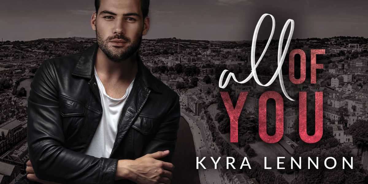 All of You - Kyra Lennon