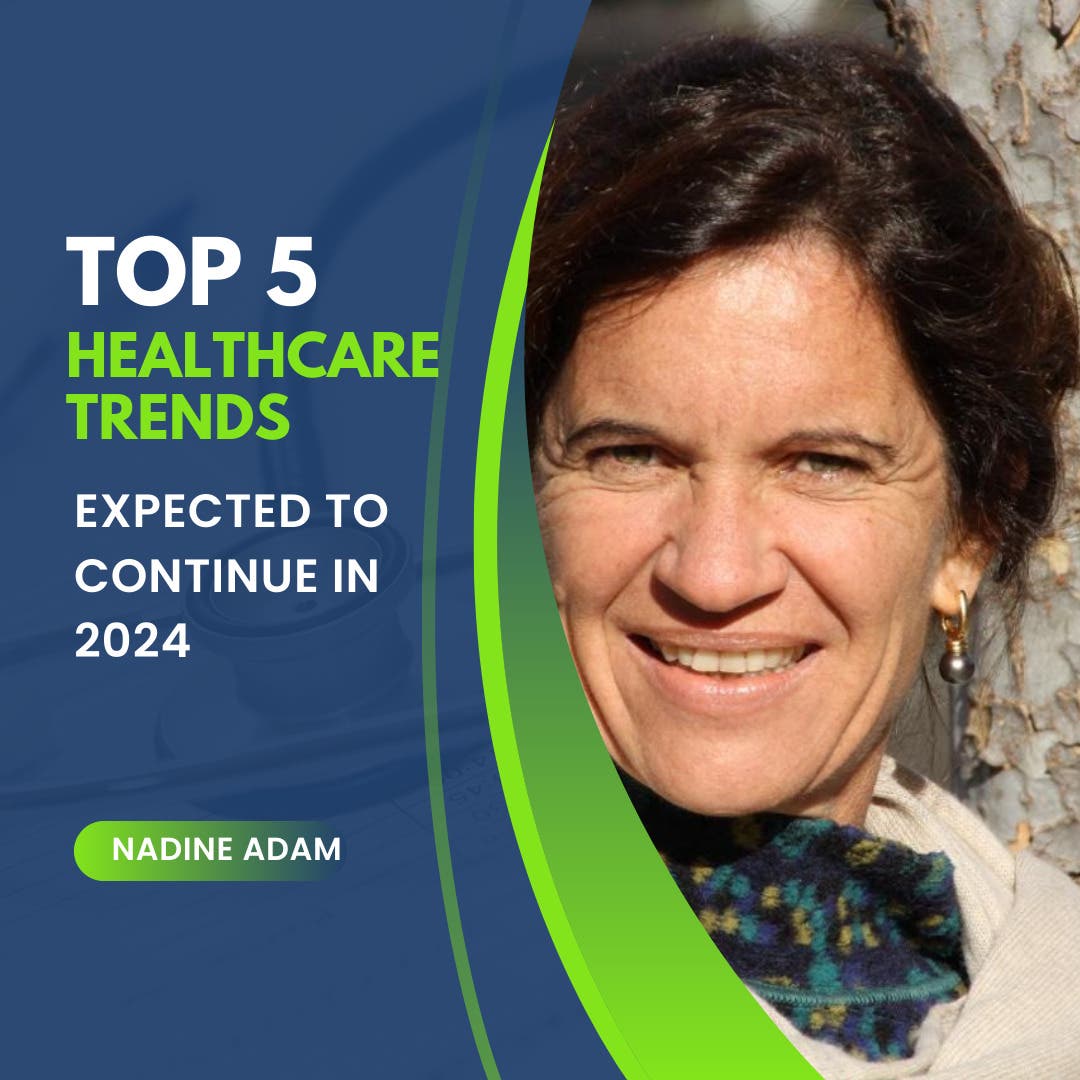 The Future of Healthcare- Five Key Trends for 2024 - Nadine Adam Chemtech