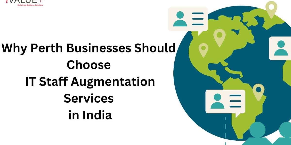 Why Perth Businesses Should Choose IT Staff Augmentation Services in India