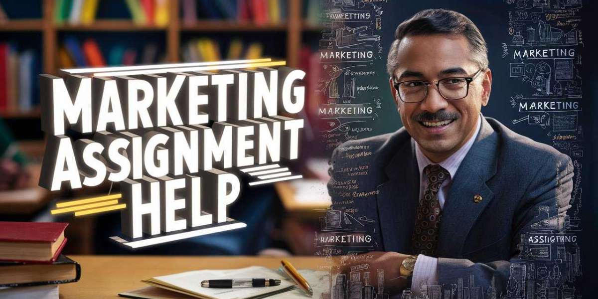 From Confusion to Clarity: Marketing Assignment Help Explained