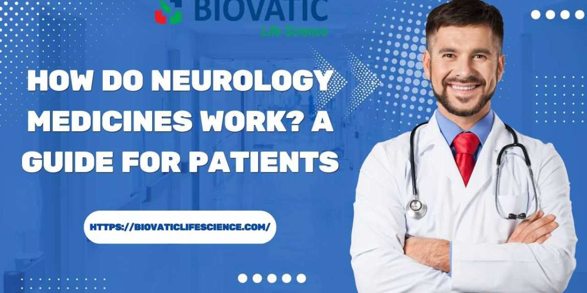 How Do Neurology Medicines Work? A Guide for Patients