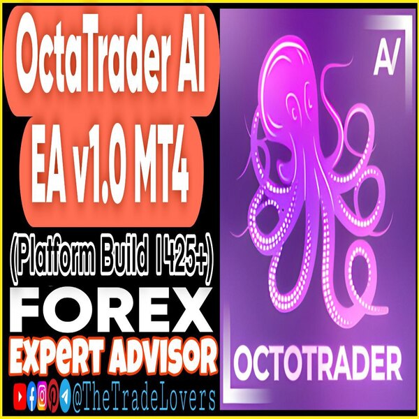 Octotrader AI EA v1.0 MT4 (Works on Build 1425+) | Forex Robot | MT4 Expert Advisor - The Trade Lovers