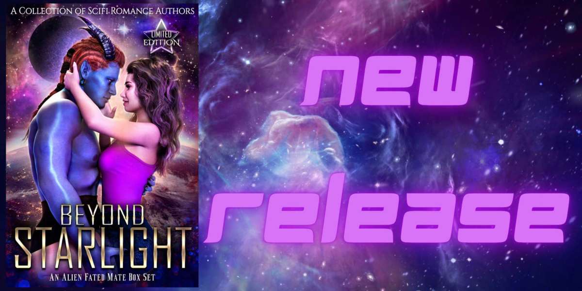 NEW RELEASE: Beyond Starlight - An Alien Fated Mates Collection