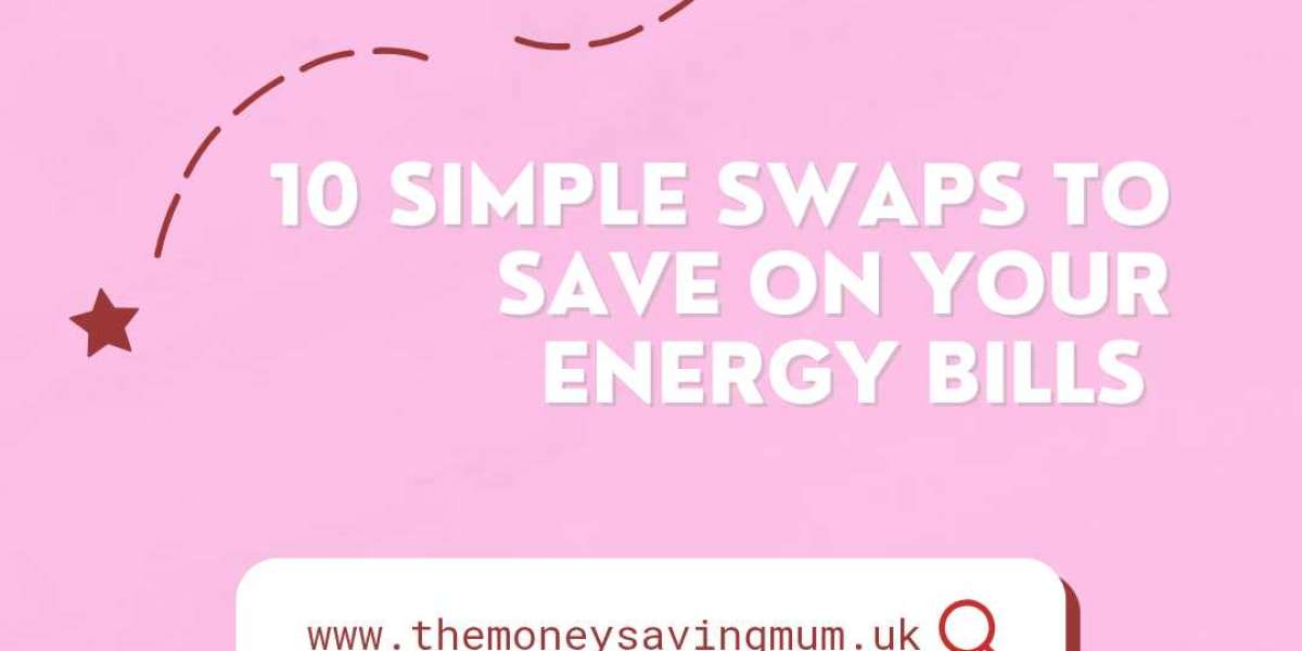 10 Simple Swaps To Save On Your Energy Bills