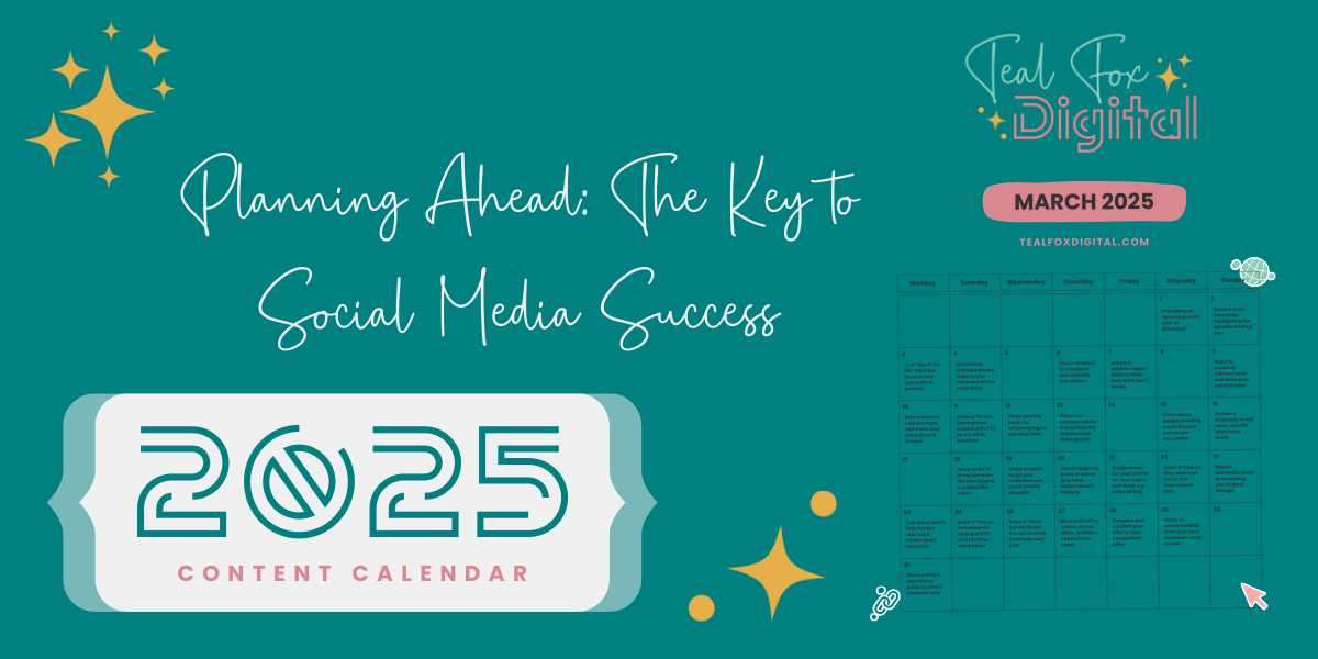 Planning Ahead: The Key to Social Media Success