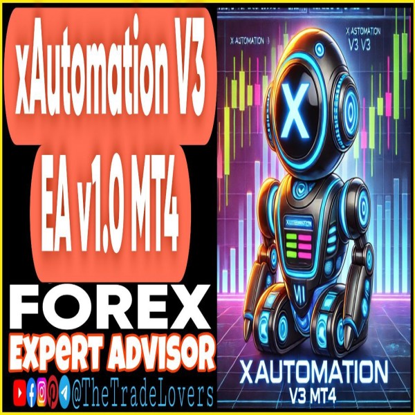 xAutomation V3 EA v1.0 MT4 + Presets (Works on Build 1431+) | Forex Robot | MT4 Expert Advisor - The Trade Lovers