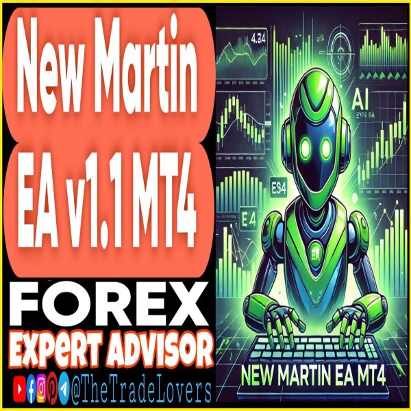 New Martin EA v1.1 MT4 (Works on Build 1431+) | Forex Robot | MT4 Expert Advisor - The Trade Lovers