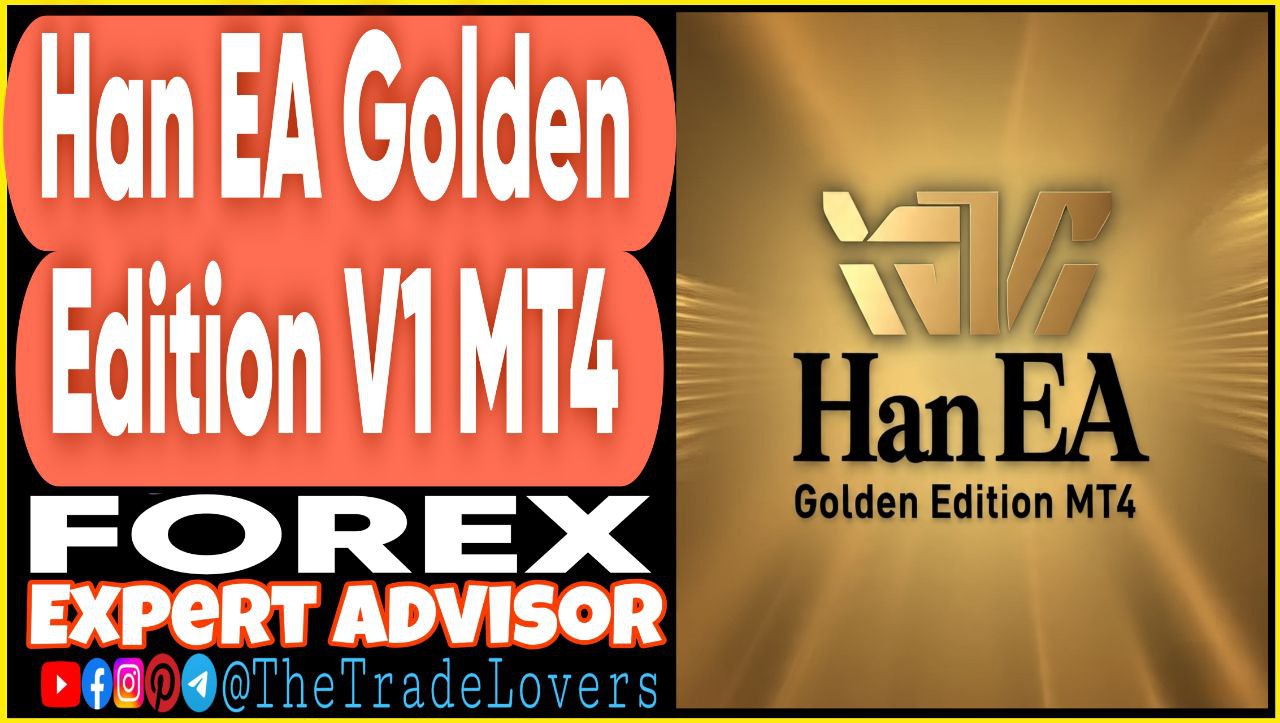 Han EA Golden Edition 2024 v1 MT4 (Works on Build 1441 ) | Forex Robot | MT4 Expert Advisor - Payhip
